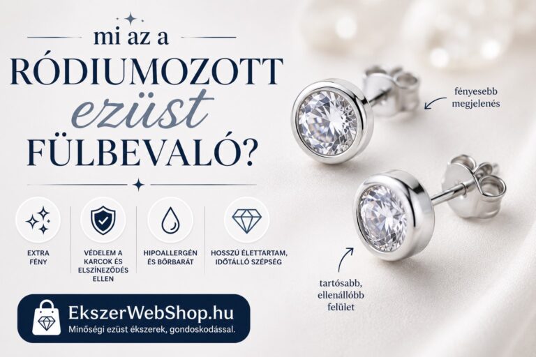 Mi az a ródiumozott ezüst fülbevaló és miért jobb? - Ekszerwebshop.hu mi az a ródiumozott ezüst fülbevaló?