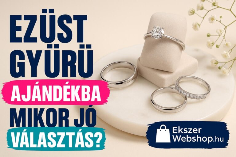 Ezüst gyűrű ajándékba – mikor jó választás?- EkszerWebshop.hu