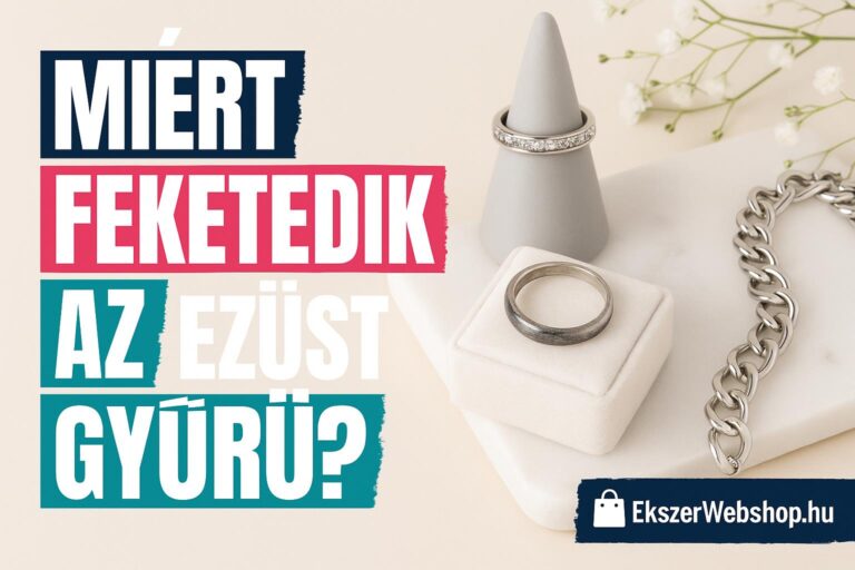Miért feketedik az ezüst gyűrű? - Ekszerwebshop.hu Miért feketedik az ezüst gyűrű?- EkszerWebshop.hu