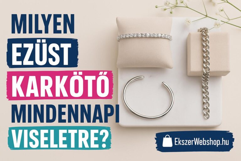Milyen ezüst karkötő mindennapi viseletre? - Ekszerwebshop.hu Milyen ezüst karkötő mindennapi viseletre?- EkszerWebshop.hu