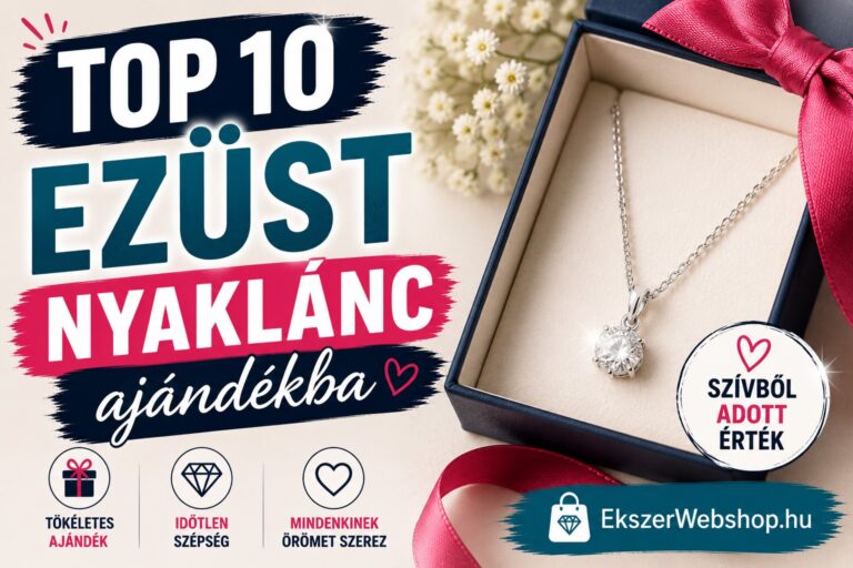 Top 10 ezüst nyaklánc ajándékba - Ekszerwebshop.hu TOP10 ezüst nyaklánc ajándékba-EkszerWebshop.hu