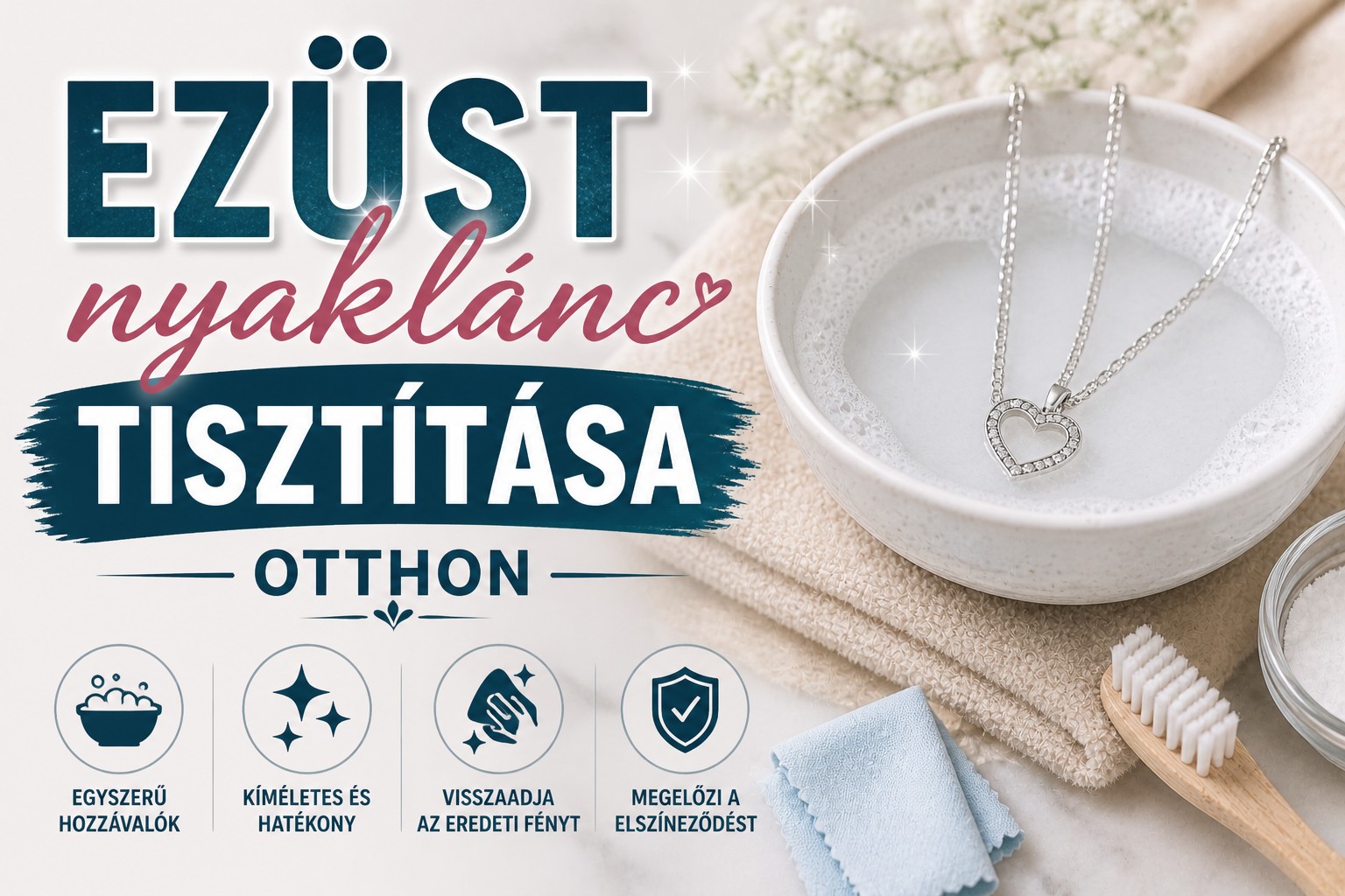 Ezüst nyaklánc tisztítása otthon - EkszerWebshop.hu