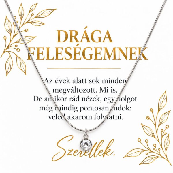 Ajándék feleségemnek - Díszkártya, swarovski kristályos nyaklánc, 8 x 8 cm prémium díszdoboz