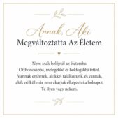 „Annak, Aki Megváltoztatta Az Életem” – megható üzenetkártya barátnőmnek-EkszerWebshop.hu-Üzenetkártya