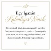 „Egy Igazán Különleges Nőnek” – személyes üzenetkártya barátnőmnek-EkszerWebshop.hu-Üzenetkártya