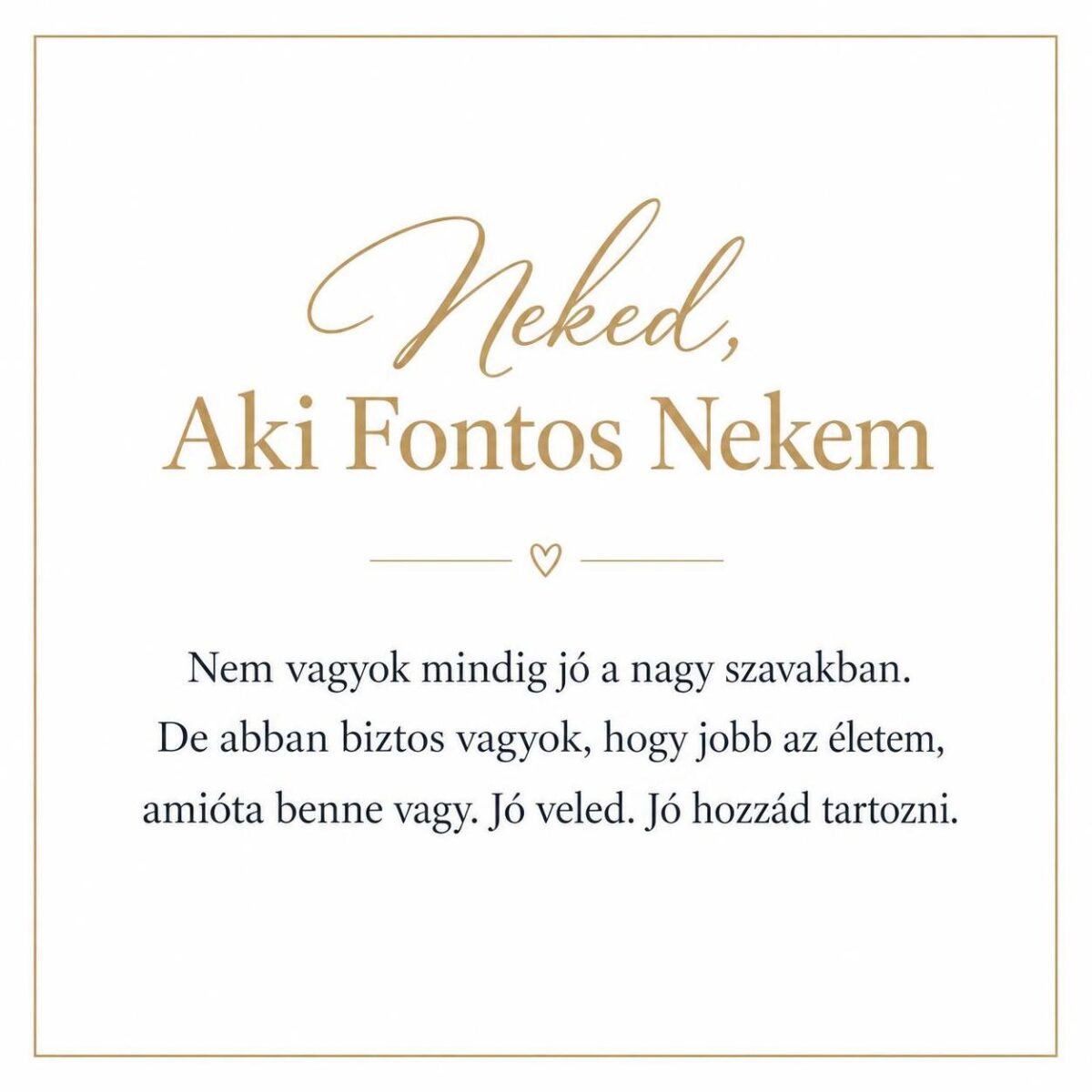 „Neked, Aki Fontos Nekem” – személyes üzenetkártya barátnőmnek-EkszerWebshop.hu-Üzenetkártya „Neked, Aki Fontos Nekem” – személyes üzenetkártya barátnőmnek-EkszerWebshop.hu-Üzenetkártya