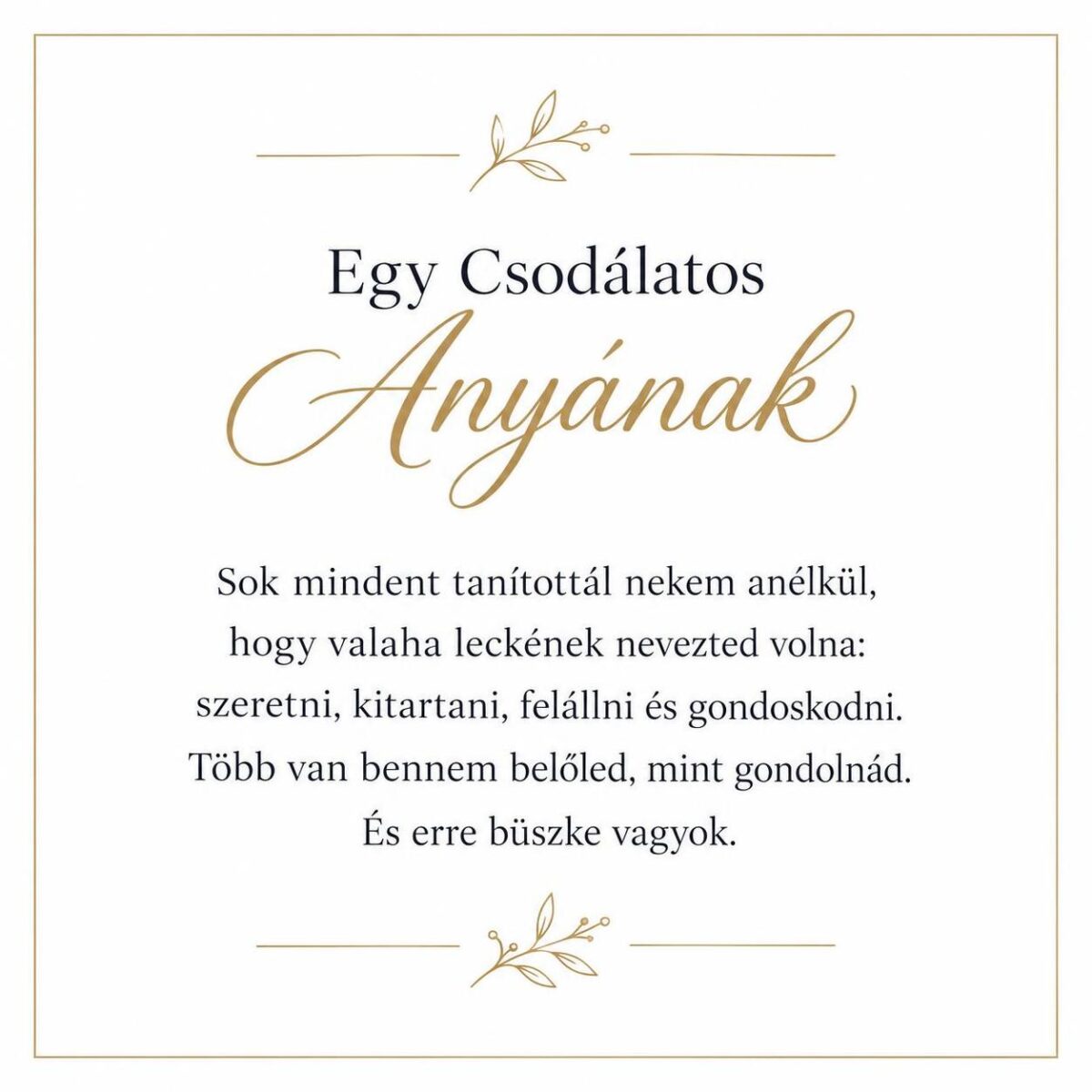 „Egy Csodálatos Anyának” – megható üzenetkártya anyukámnak-EkszerWebshop.hu-Üzenetkártya