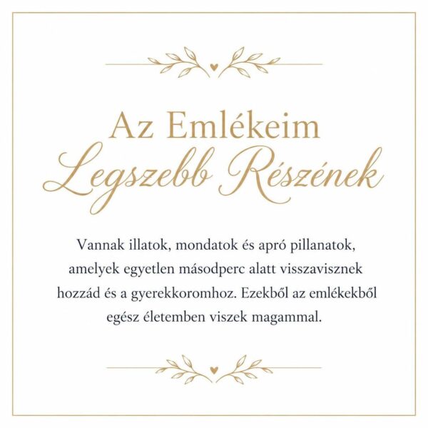 „Az Emlékeim Legszebb Részének” – személyes üzenetkártya anyukámnak-EkszerWebshop.hu-Üzenetkártya