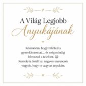 „A Világ Legjobb Anyukájának” – játékos üzenetkártya anyukámnak-EkszerWebshop.hu-Üzenetkártya