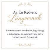 „Az Én Kedvenc Lányomnak” – játékos üzenetkártya lányomnak-EkszerWebshop.hu-Üzenetkártya
