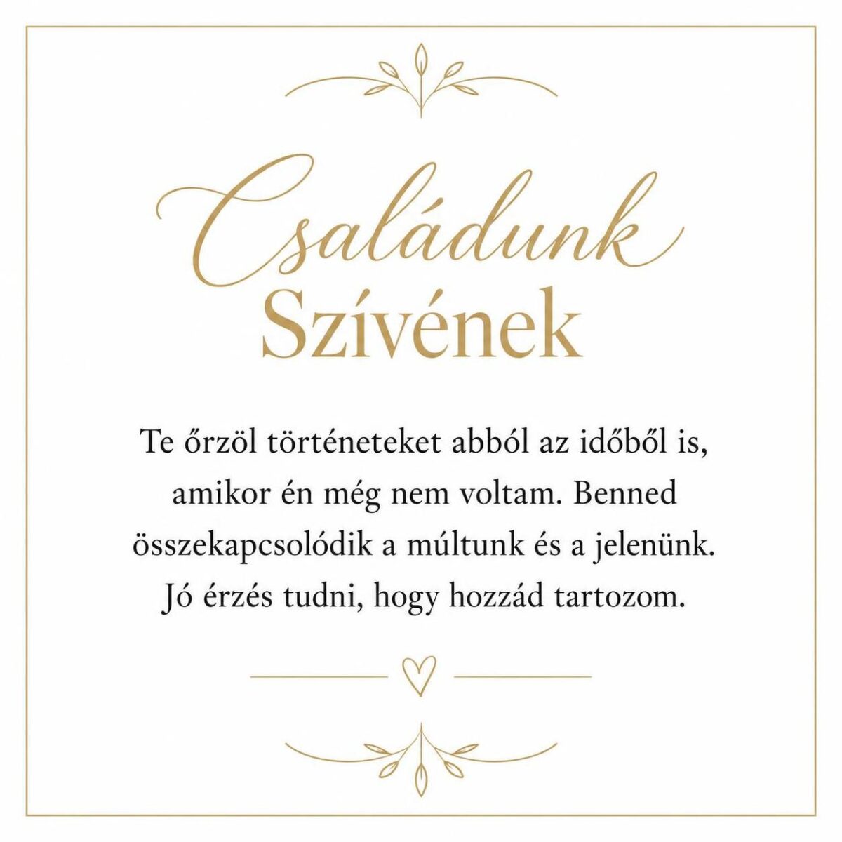 „Családunk Szívének” – személyes üzenetkártya nagymamámnak-EkszerWebshop.hu-Üzenetkártya