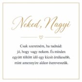 „Neked, Nagyi” – személyes üzenetkártya nagymamámnak-EkszerWebshop.hu-Üzenetkártya
