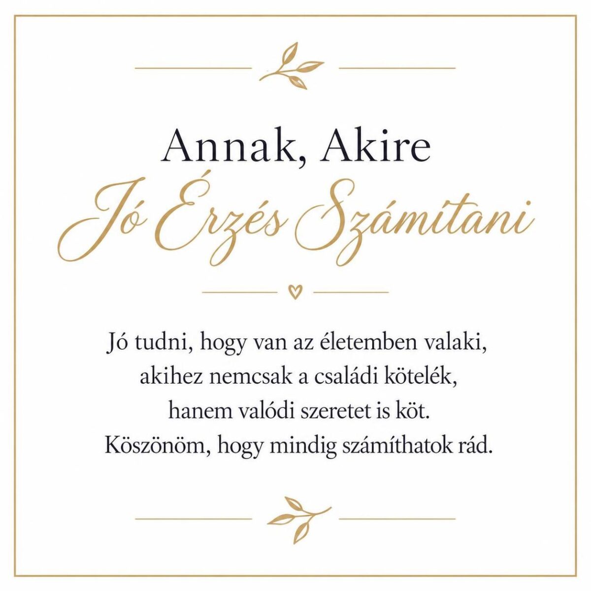 „Annak, Akire Jó Érzés Számítani” – szeretetteljes üzenetkártya keresztanyámnak-EkszerWebshop.hu-Üzenetkártya