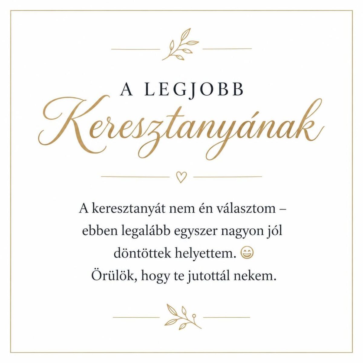 „A Legjobb Keresztanyának” – játékos üzenetkártya keresztanyámnak-EkszerWebshop.hu-Üzenetkártya