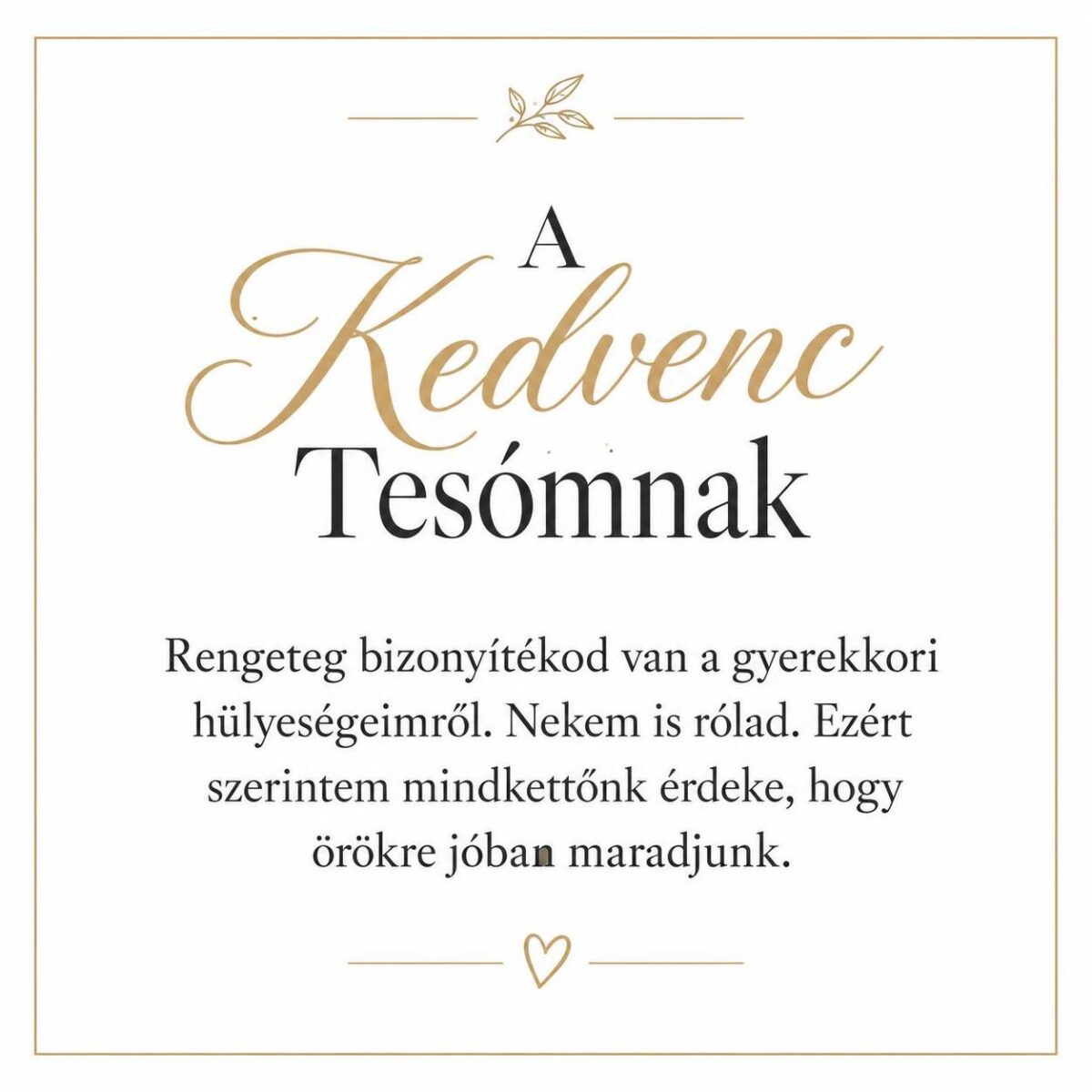 „A Kedvenc Tesómnak” – játékos üzenetkártya testvéremnek-EkszerWebshop.hu-Üzenetkártya