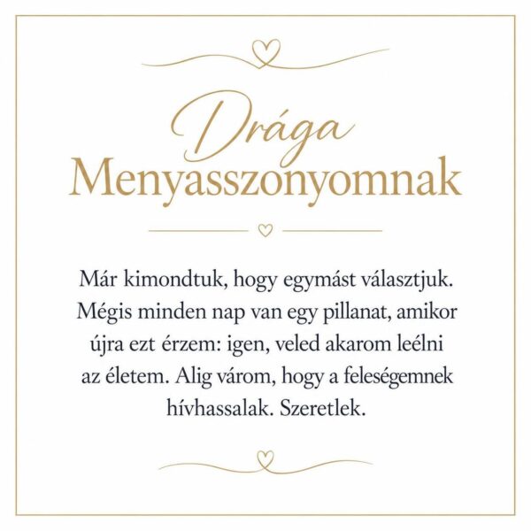 „Drága Menyasszonyomnak” – romantikus üzenetkártya menyasszonyomnak-EkszerWebshop.hu-Üzenetkártya