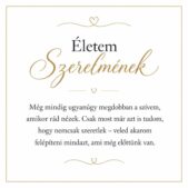 „Életem Szerelmének” – szerelmes üzenetkártya menyasszonyomnak-EkszerWebshop.hu-Üzenetkártya