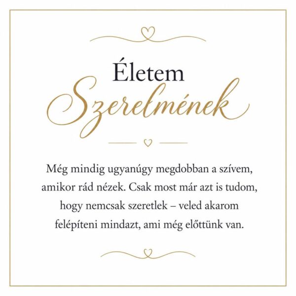 „Életem Szerelmének” – szerelmes üzenetkártya menyasszonyomnak-EkszerWebshop.hu-Üzenetkártya