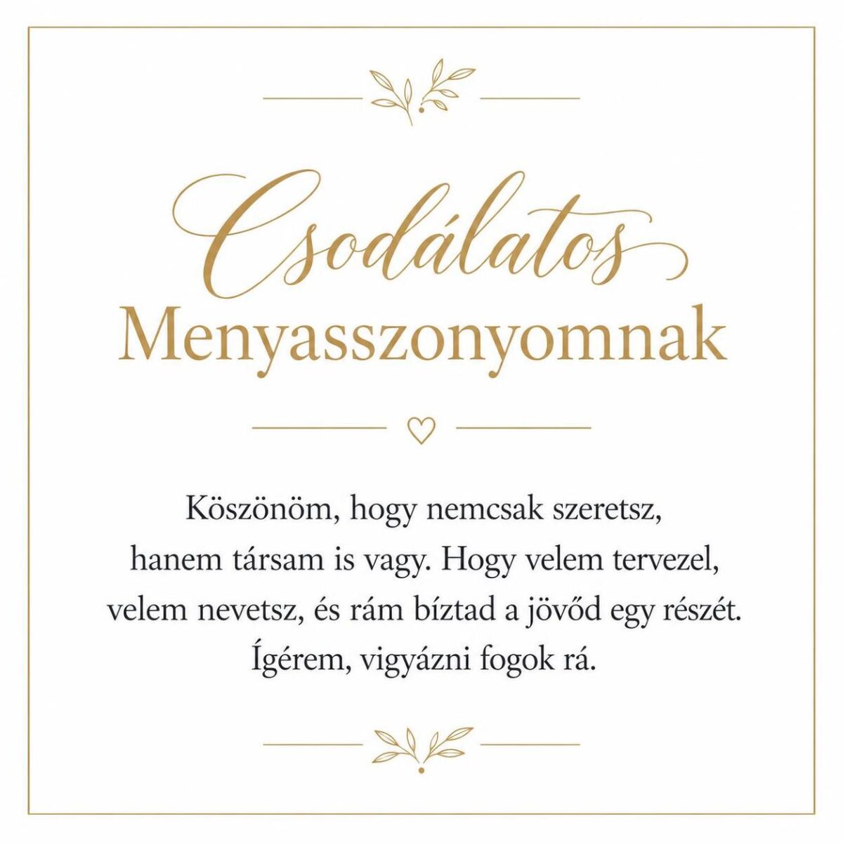 „Csodálatos Menyasszonyomnak” – szeretetteljes üzenetkártya menyasszonyomnak-EkszerWebshop.hu-Üzenetkártya