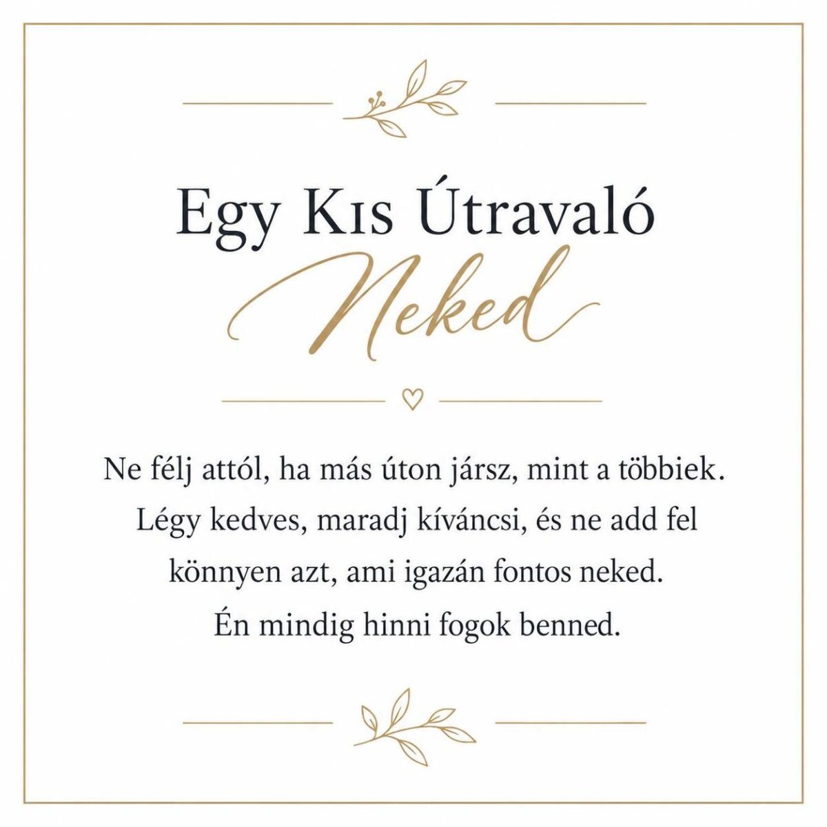 „Egy Kis Útravaló Neked” – személyes üzenetkártya unokámnak-EkszerWebshop.hu-Üzenetkártya