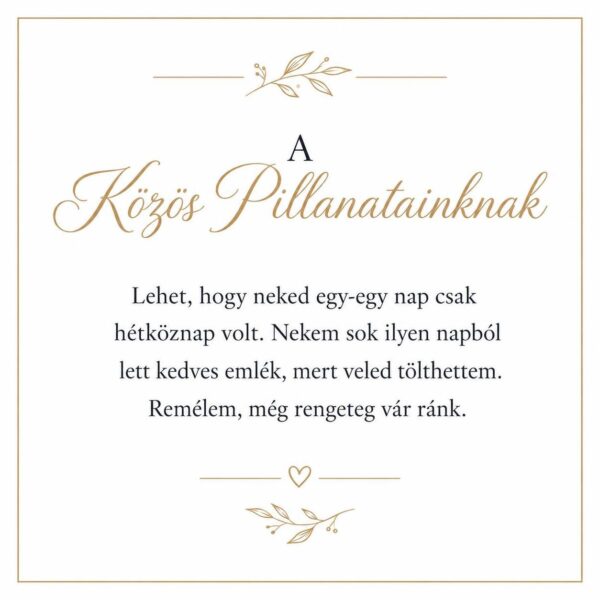 „A Közös Pillanatainknak” – személyes üzenetkártya unokámnak-EkszerWebshop.hu-Üzenetkártya