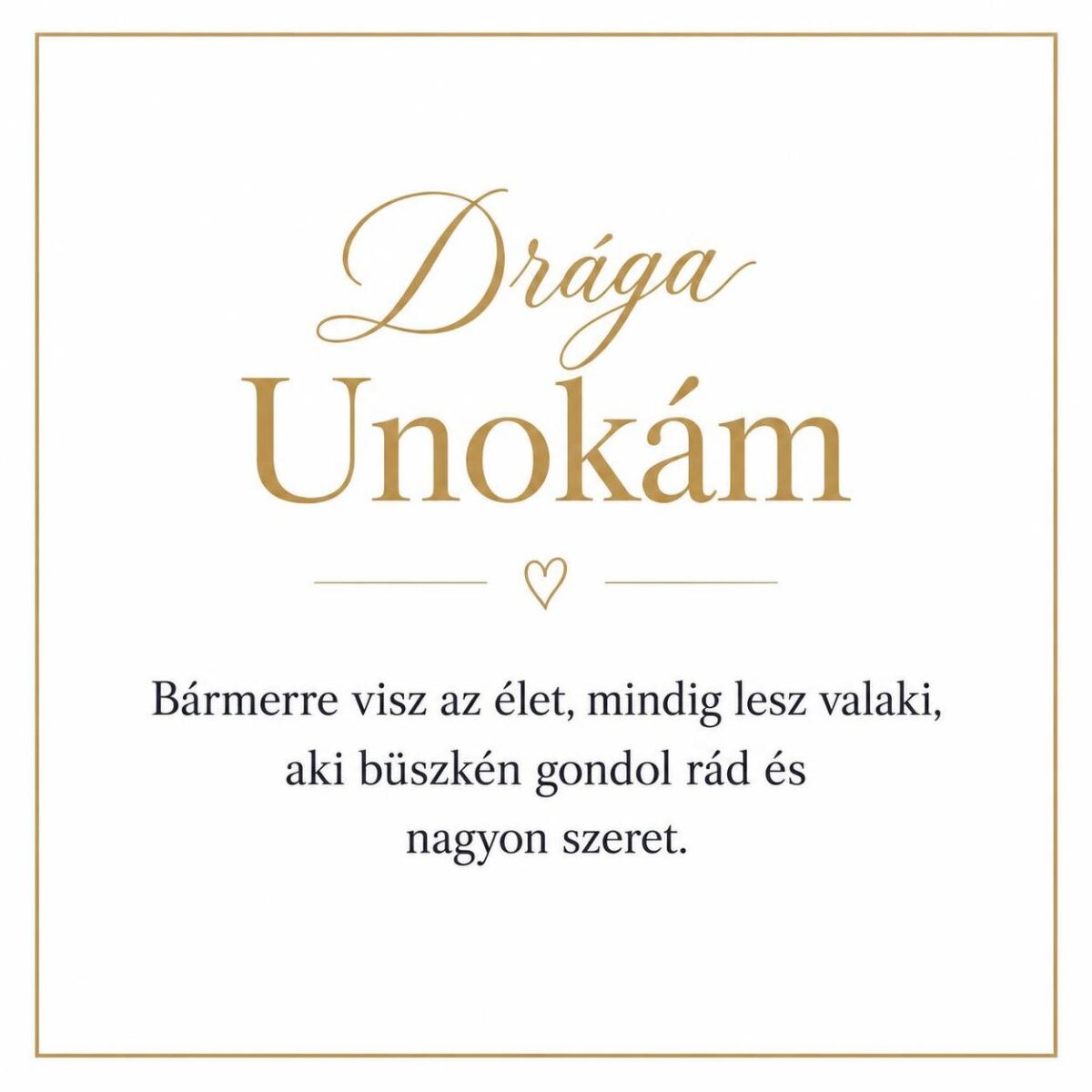 „Drága Unokám” – személyes üzenetkártya unokámnak-EkszerWebshop.hu-Üzenetkártya