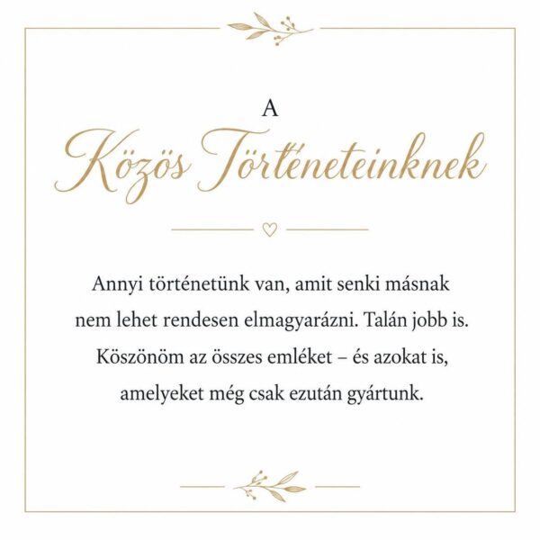 „A Közös Történeteinknek” – személyes üzenetkártya legjobb barátnőmnek-EkszerWebshop.hu-Üzenetkártya