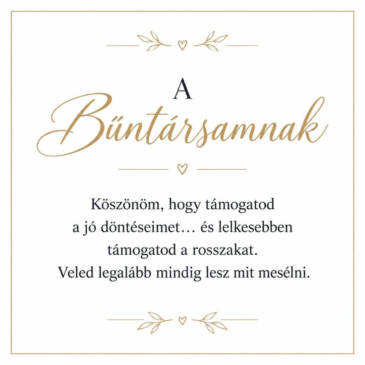 „A Bűntársamnak” – játékos üzenetkártya legjobb barátnőmnek-EkszerWebshop.hu-Üzenetkártya