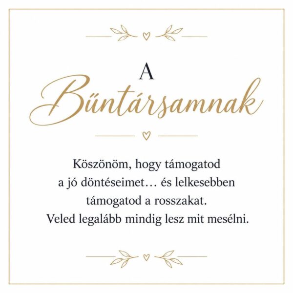 „A Bűntársamnak” – játékos üzenetkártya legjobb barátnőmnek-EkszerWebshop.hu-Üzenetkártya
